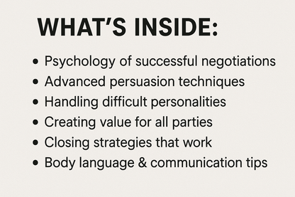 A visually engaging and informative book cover design featuring a blend of imagery related to negotiation and communication. The layout includes elements representing psychology, persuasion techniques, and body language. There are abstract icons symbolizing strategy and value creation, all arranged in a professional and modern style suitable for a guide on effective negotiation skills.
